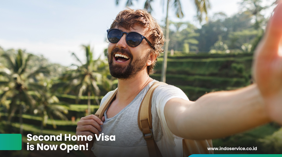 Second Home Visa is Now Open!