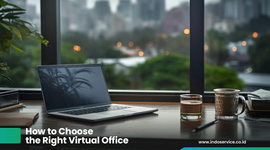 How to Choose the Right Virtual Office