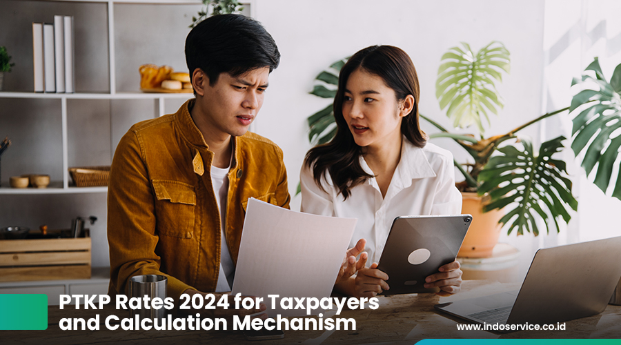 PTKP Rates 2024 for Taxpayers and Calculation Mechanism