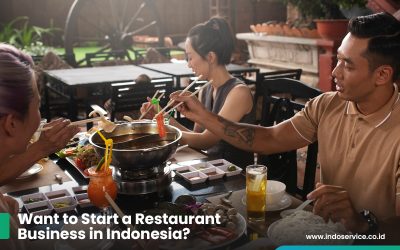 Want to Start a Restaurant Business in Indonesia?