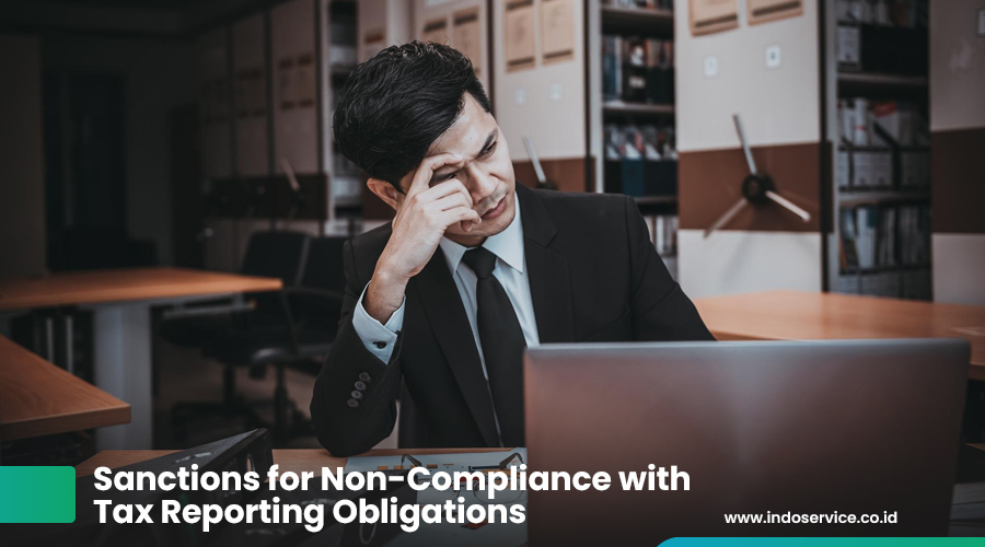 Sanctions for Non-Compliance with Tax Reporting Obligations