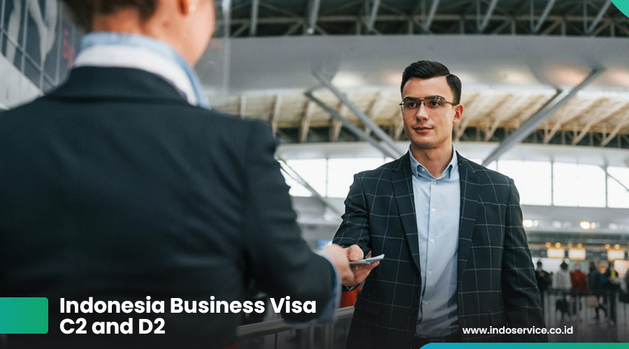 Indonesia Business Visa C2 & D2