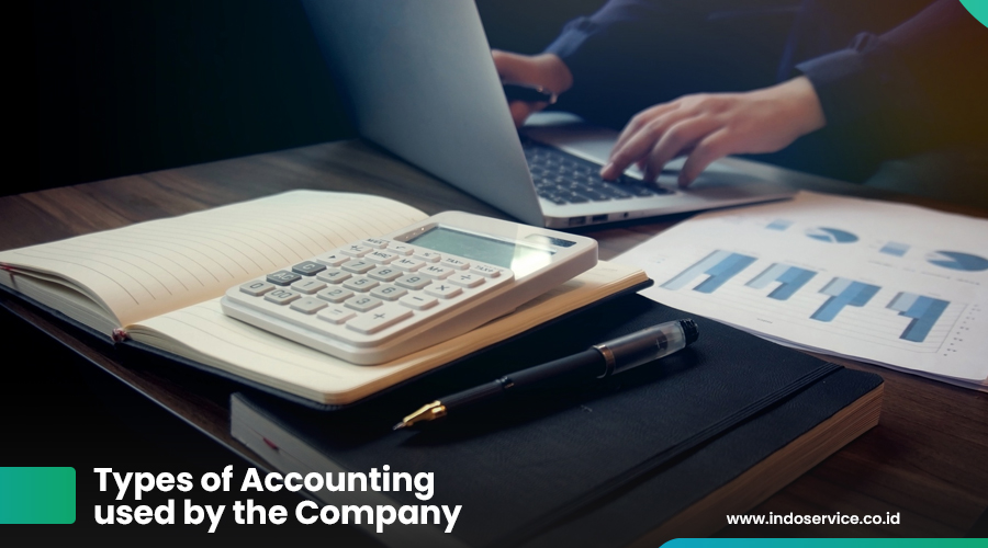 Types Accounting the Company