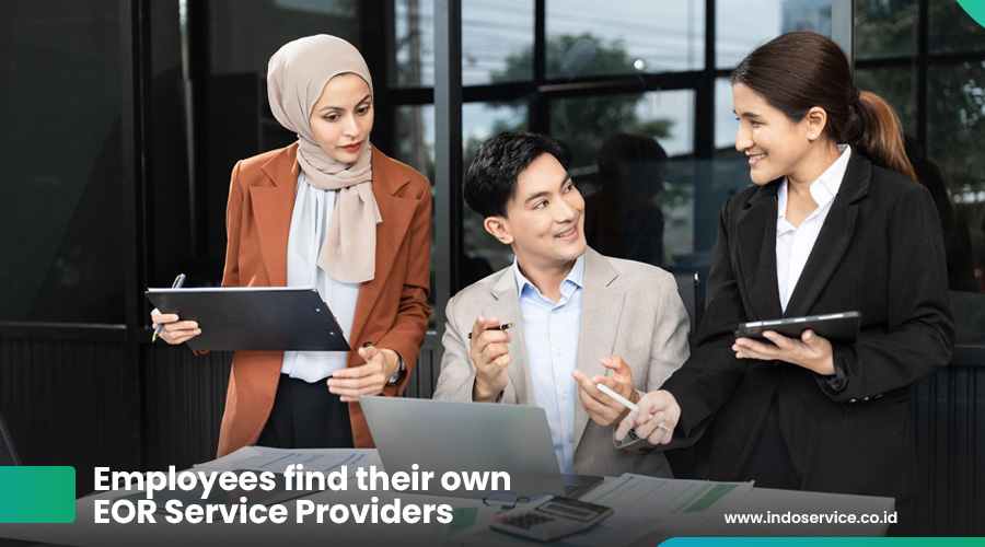 Employees find their own EOR Service Providers