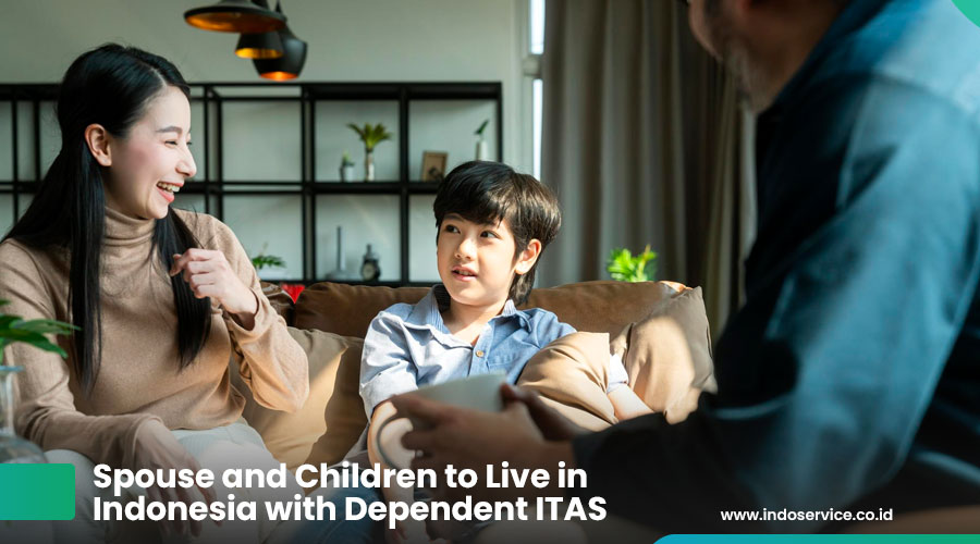 Live in Indonesia with Dependent ITAS